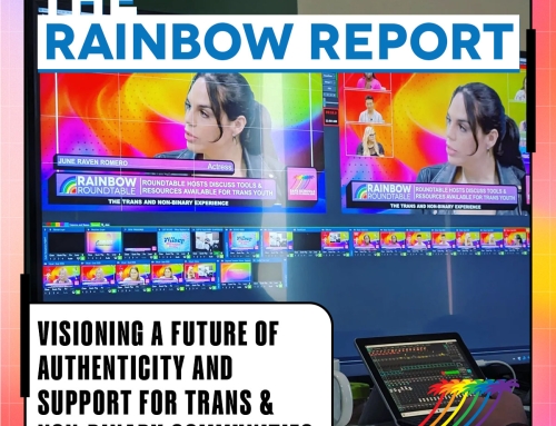 The Rainbow Report –  Visioning a Future of Authenticity and Support for Trans and Non-Binary Communities